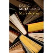 Mers de voie. Cronici literare