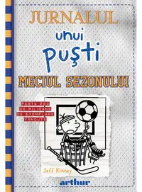 Meciul sezonului. Jurnalul unui puști (Vol. 16) - Hardcover - Jeff Kinney