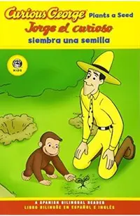 Jorge El Curioso Siembra Una Semilla/Curious George Plants a Seed (Cgtv Reader)