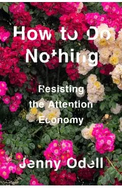How To Do Nothing
