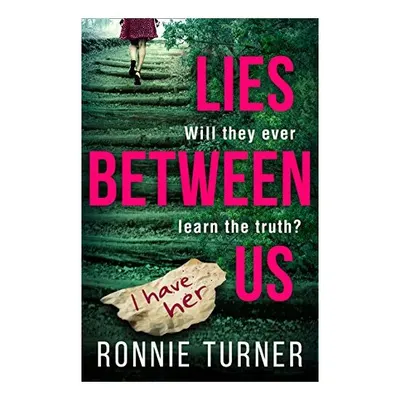 Lies Between Us