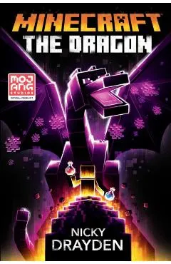 Minecraft: The Dragon: An Official Minecraft Novel