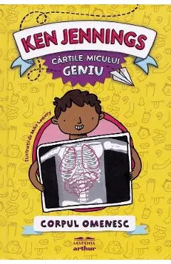 Cartile micului geniu: Corpul omenesc