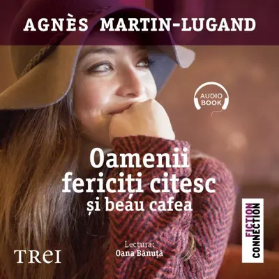 Oamenii fericiţi citesc şi beau cafea - Audiobook