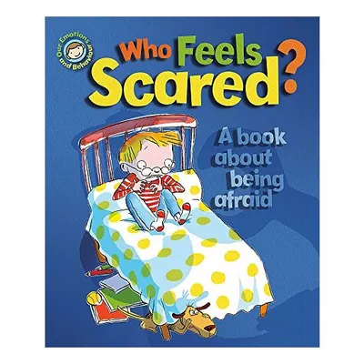 Who Feels Scared