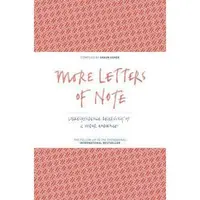 More Letters of Note: Correspondence Deserving of a Wider Audience, Shaun Usher