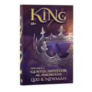 KING, Volumul 1, Gustul ispititor al haosului