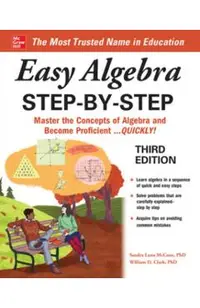 Easy Algebra Step-By-Step, Third Edition