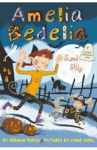 Amelia Bedelia Special Edition Holiday Chapter Book #2: Amelia Bedelia Scared Silly