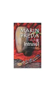 Intrusul - Paperback - Marin Preda