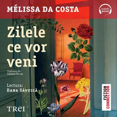 Zilele ce vor veni - Audiobook