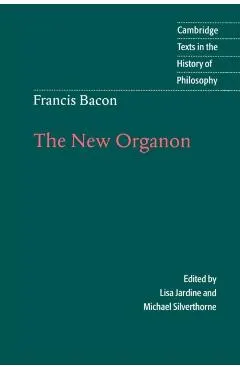 Francis Bacon: The New Organon