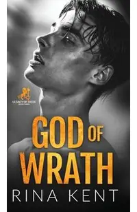 God of Wrath: A Dark Enemies to Lovers Romance