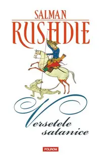 Versetele satanice - Paperback brosat - Salman Rushdie