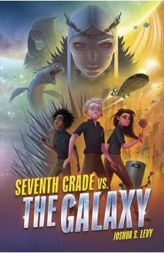 Seventh Grade vs. the Galaxy