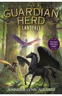 Guardian Herd: Landfall, The