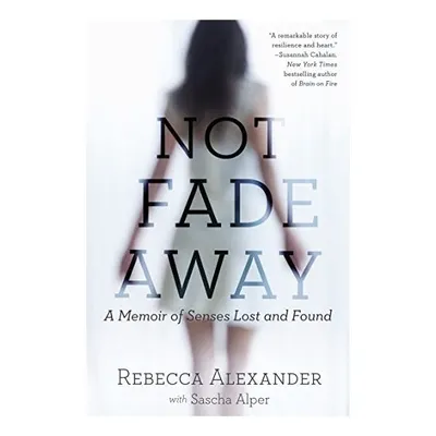 Not Fade Away
