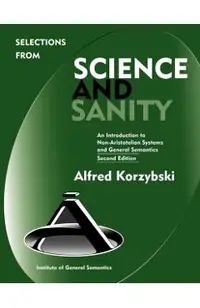 Selections from Science and Sanity, Second Edition