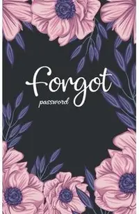 forgot password: A great book to keep all confidential info handy for websites/usernames/passwords with tabs alphabetical A-Z