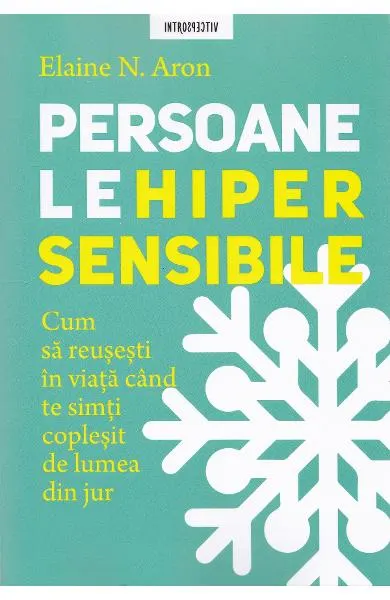Persoanele hipersensibile