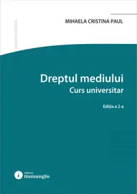 Dreptul mediului. Curs universitar - Paperback brosat