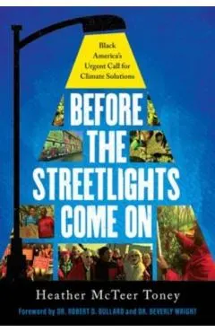 Before the Streetlights Come on: Black America's Urgent Call for Climate Solutions