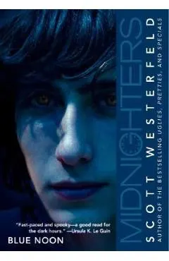 Midnighters #3: Blue Noon