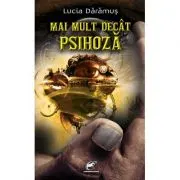 Mai mult decat psihoza
