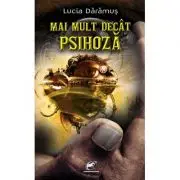 Mai mult decat psihoza