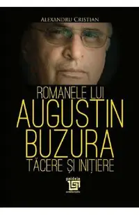 Romanele lui Augustin Buzura