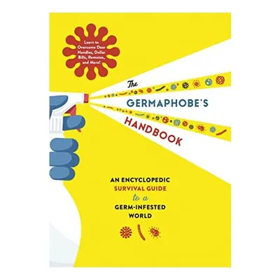 Germaphobe's Handbook