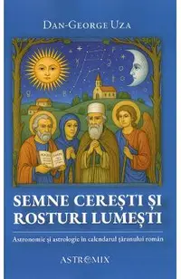 Semne ceresti si rosturi lumesti