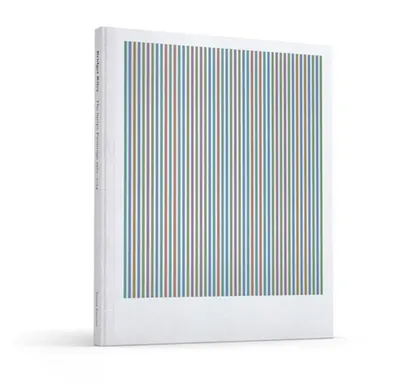 Bridget Riley: The Stripe Paintings 1961-2014
