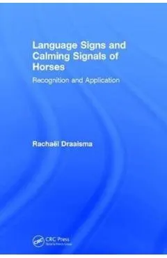 Language Signs and Calming Signals of Horses