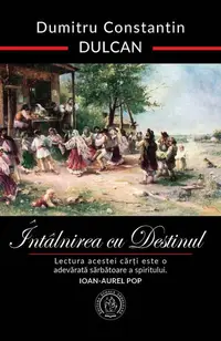 Întâlnirea cu Destinul - Hardcover