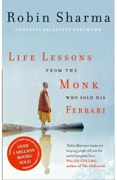 Life Lessons from the Monk Who Sold His Ferrari
