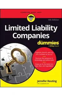 Limited Liability Companies for Dummies