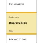 Dreptul familiei. Editia 4