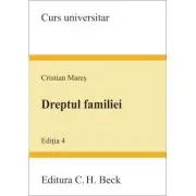 Dreptul familiei. Editia 4