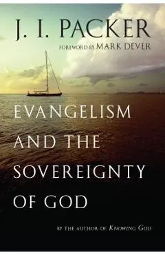 Evangelism and the Sovereignty of God