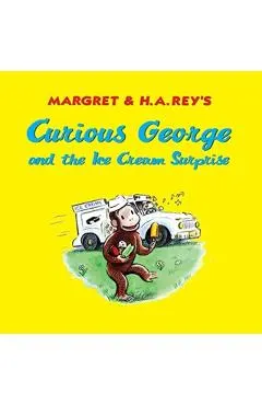 Curious George and the Ice Cream Surprise