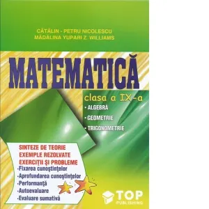 Matematica - clasa a IX-a - Algebra. Geometrie. Trigonometrie