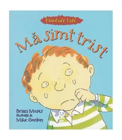 Mă simt trist - Paperback - Brian Moses