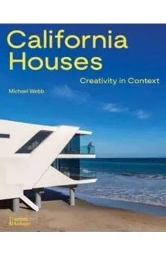 California Houses: Creativity in Context
