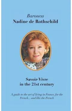 Savoir-Vivre in the 21st Century