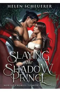 Slaying the Shadow Prince