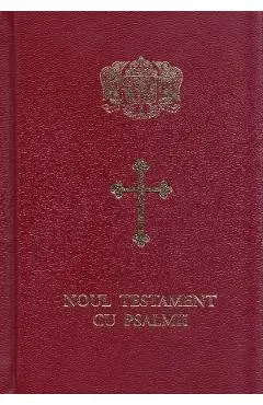Noul Testament cu Psalmii