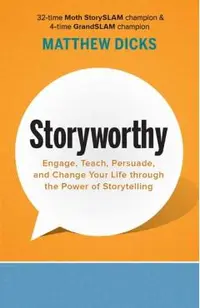 Storyworthy