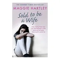 Sold To Be A Wife