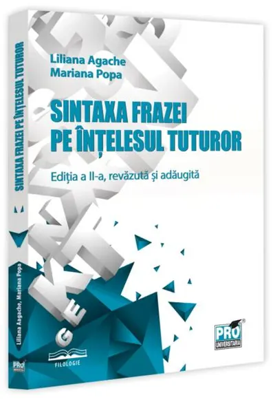 Sintaxa frazei pe înțelesul tuturor - Paperback brosat - Liliana Agache, Mariana Popa